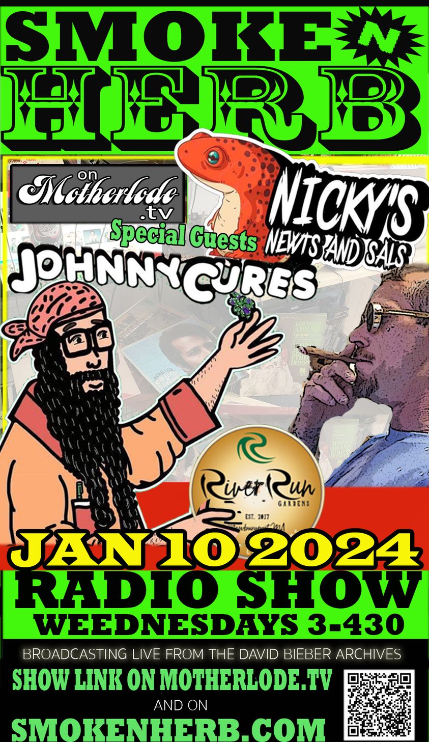Smoke N Herb Radio Show January 10th, 2024