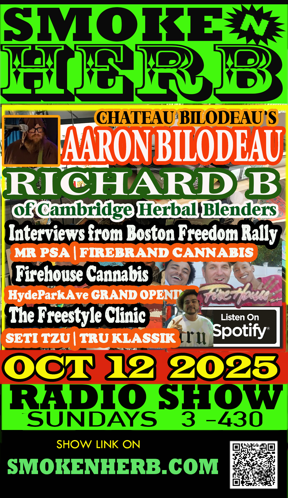 smoke n herb radio show October 12 2025 feat Aaron Bilodeau Richard B and much more