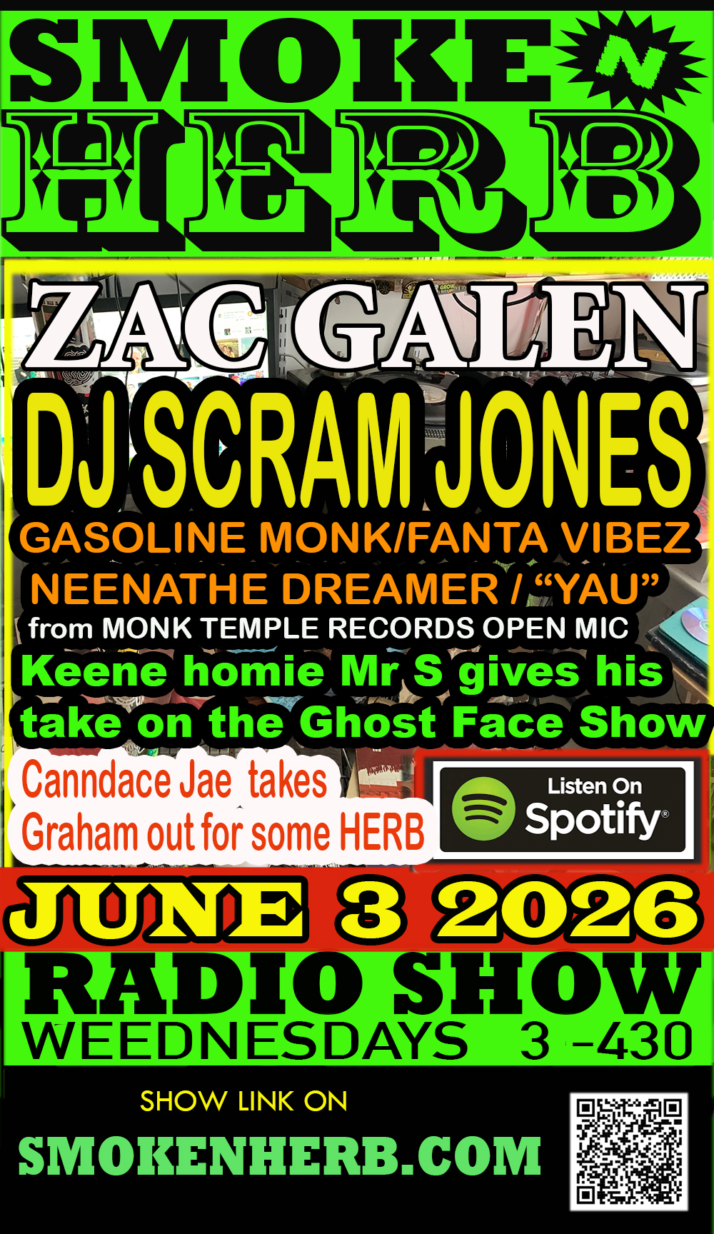 smoke n herb radio show feat. dj scram jones, zac galen, neenah the dreamer, fanta vibez, yau jene 3rd 2026
